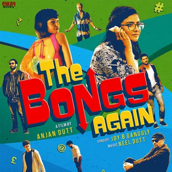 The Bongs Again (Original Motion Picture Soundtrack) by Shaan