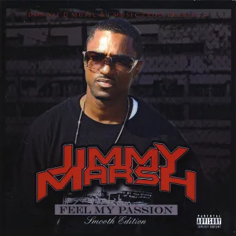 Feel My Passion by Jimmy Marsh