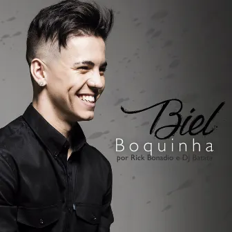 Boquinha (DJ Batata & Rick Bonadio Remix) by Biel