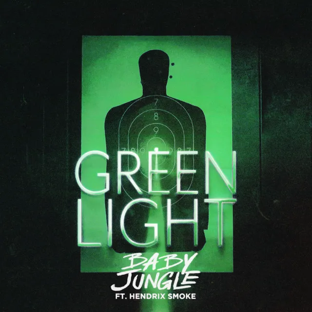 Green Light (feat. Hendrix Smoke)