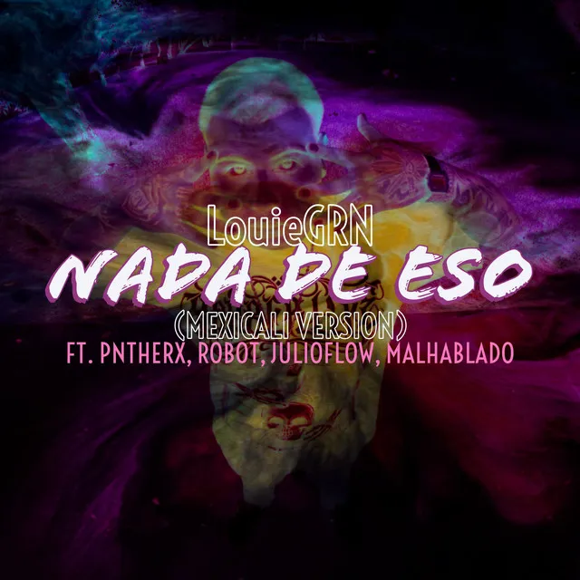 Nada de Eso (Mexicali Version)