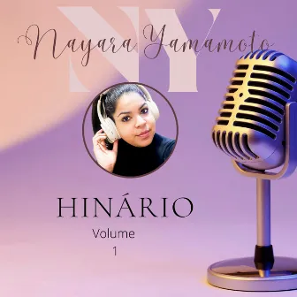 Hinário, Vol. 1 by Nayara Yamamoto