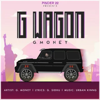 G Wagon by G Money