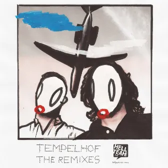 The Remixes by Tempelhof