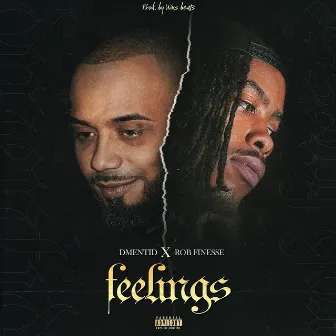 feelings by Rob Finesse