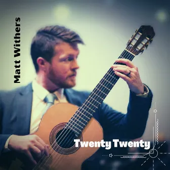 Twenty Twenty by Matt Withers