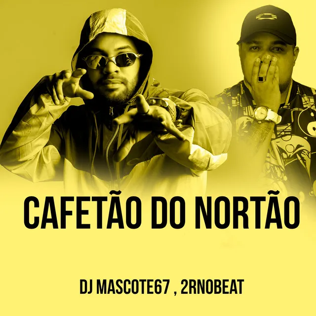 Cafetão do Nortão