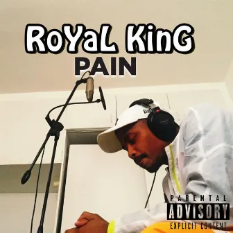 Pain by RoYal King