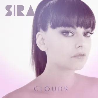 Cloud 9 by SIRA