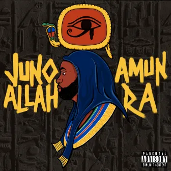 Amun Ra by Juno Allah