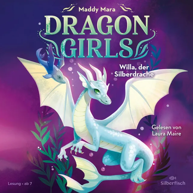 Kapitel 03 - Dragon Girls 2: Dragon Girls – Willa, der Silberdrache