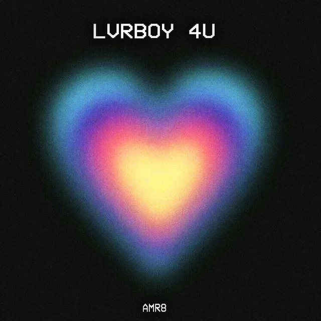 LVRBOY 4U