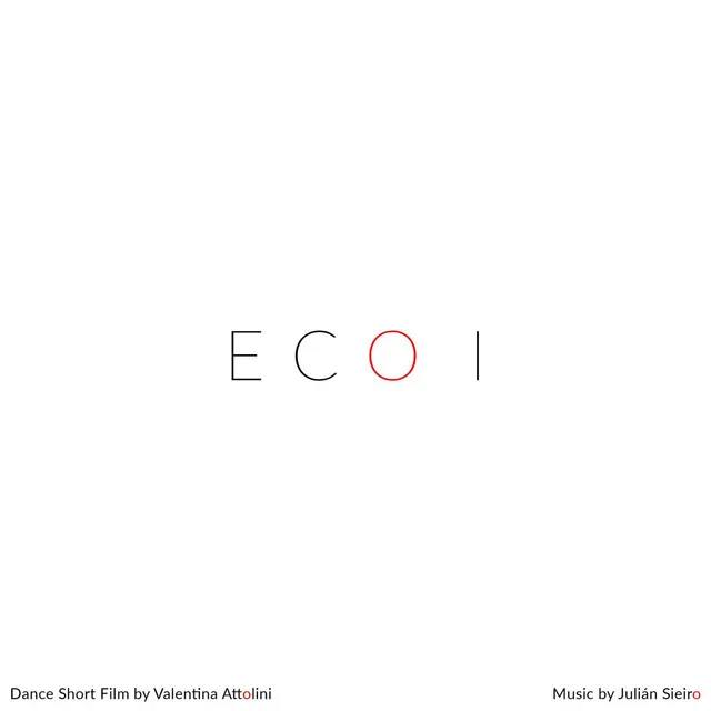 Eco I (Dance Short Film Soundtrack)