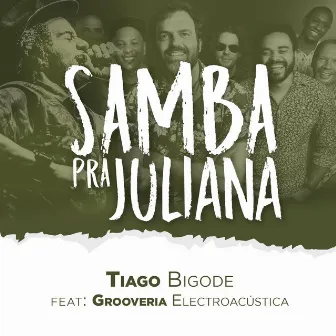 Samba Pra Juliana by Tiago Bigode