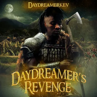 Daydreamer's Revenge by Daydreamerkev