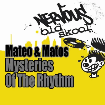 Mysteries Of The Rhythm by Matos