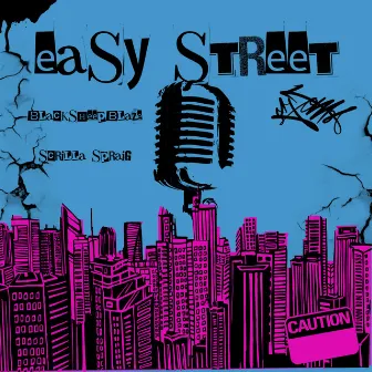 Easy Street by BlackSheepBlaze