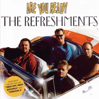 Are You Ready by The Refreshments