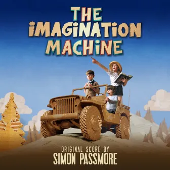 The Imagination Machine (Original Score) by Simon Passmore