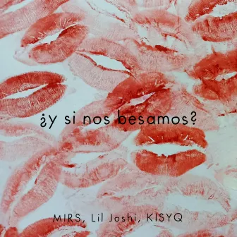 ¿y si nos besamos? by MIRS