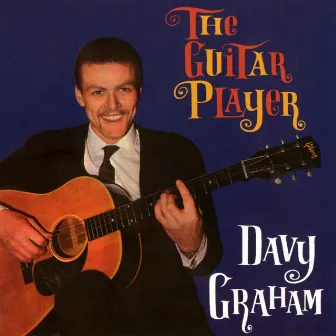 The Guitar Player by Davy Graham