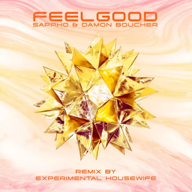 Feelgood - Experimental Housewife Remix