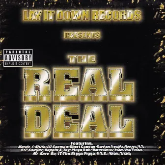 The Real Deal by Lay It Down