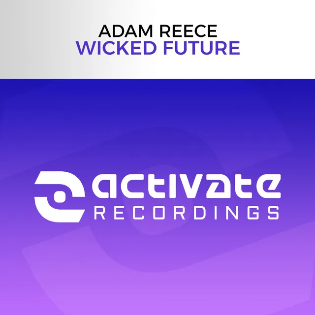 Wicked Future - Extended Mix