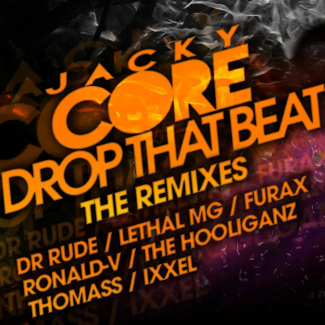 Drop That Beat - Dr Rude Remix