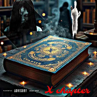 X CHAPTER by Luhtree