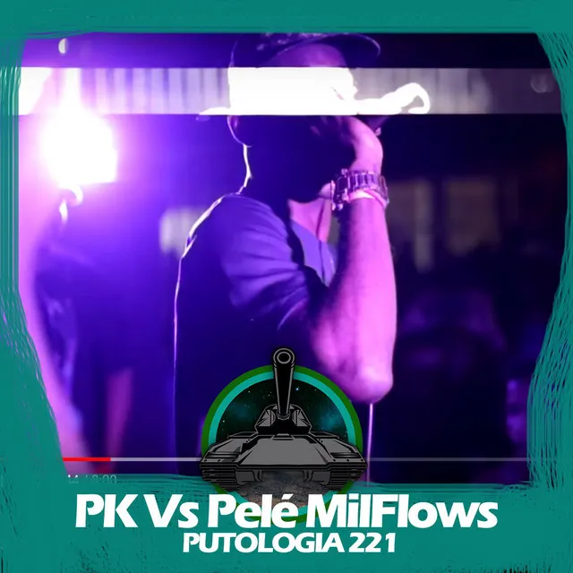 PK X Pelé MilFlows (Putologia 221)