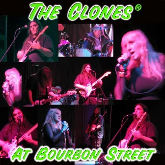 At Bourbon Street by The Clones