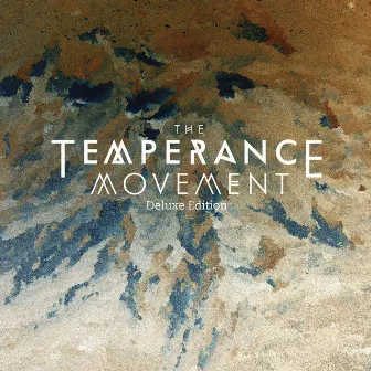 The Temperance Movement (Deluxe Edition) by The Temperance Movement