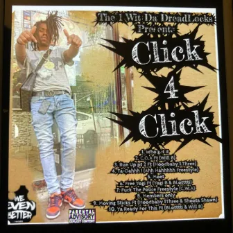 Click 4 Click by Hood Baby Jah B