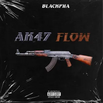 AK47 Flow #IG by Blackpha