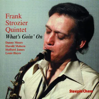 What's Goin' On by Frank Strozier