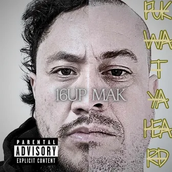 FUKWATYAHEARD by Ama16up