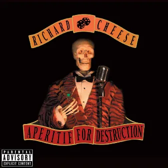 Aperitif for Destruction by Richard Cheese