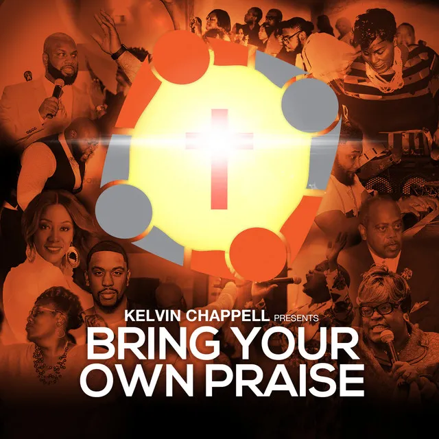 Bring Your Own Praise