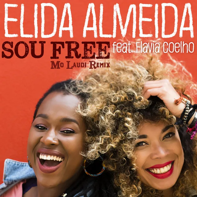 Sou Free - Mo Laudi Remix