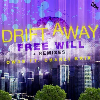 Drift Away EP by Charli Brix