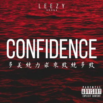 Confidence by Leezy