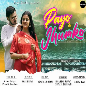 Payo Jhumko by Preeti Kandwal