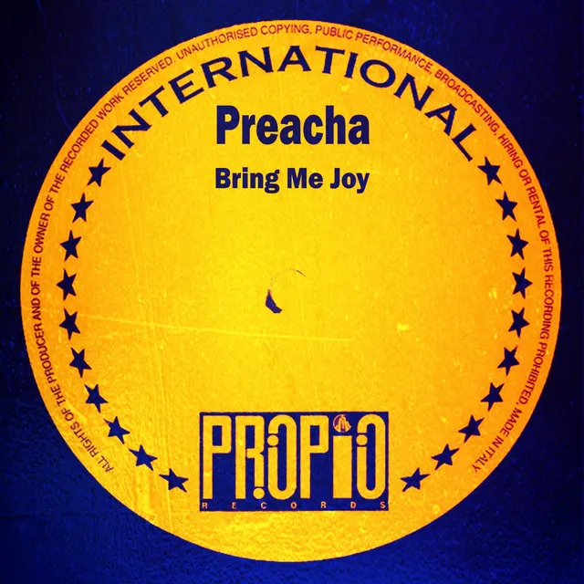 Bring Me Joy - Full Length Preacha Mix