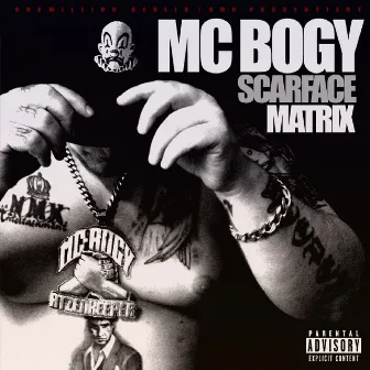 Scarface Matrix (Spezial Edition) by MC Bogy