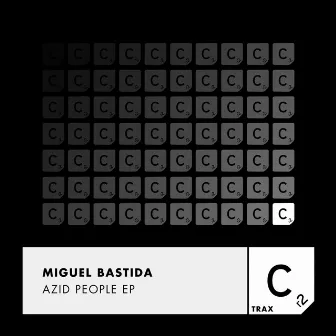 Azid People Ep by Miguel Bastida