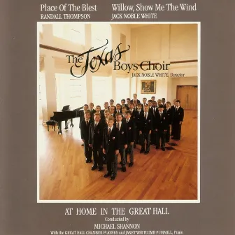 At Home in the Great Hall by Texas Boys Choir