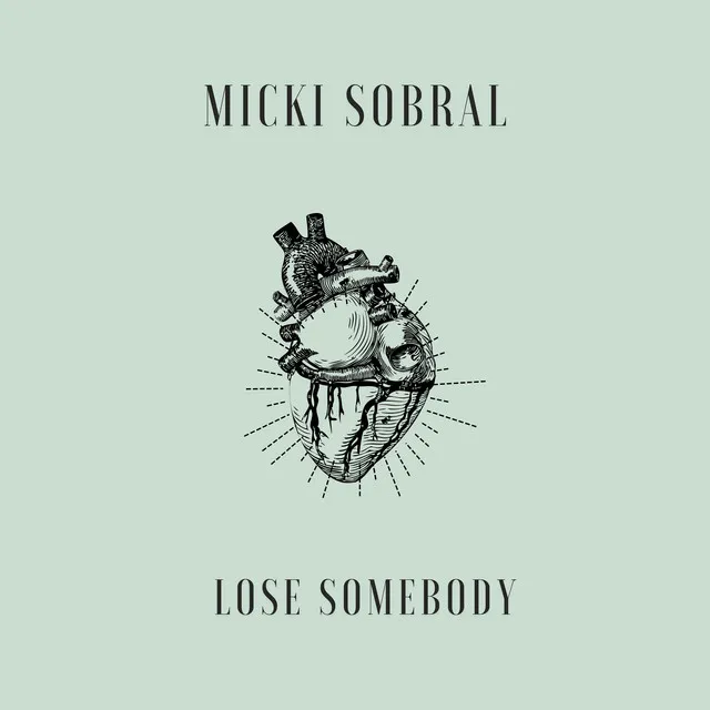 Lose Somebody