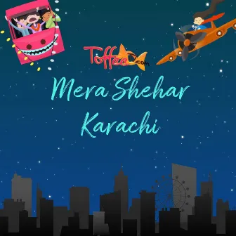 Mera Shehar Karachi by Talea Zafar