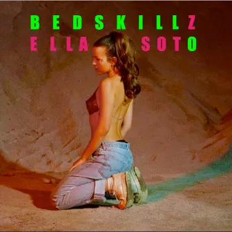 Bedskillz by Ella Soto